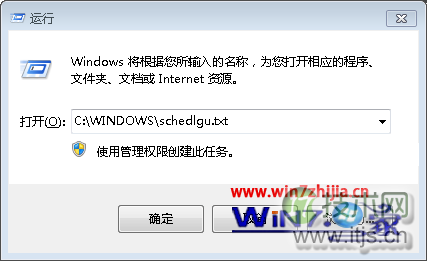输入“C:WINDOWSschedlgu.txt”